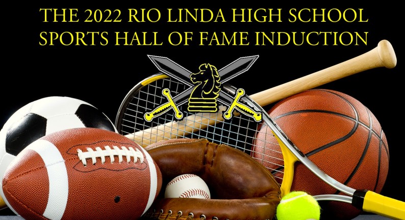Inaugural Rio Linda High School Sports Hall of Fame to be Enshrined Inaugural Rio Linda High School Sports Hall of Fame to be Enshrined