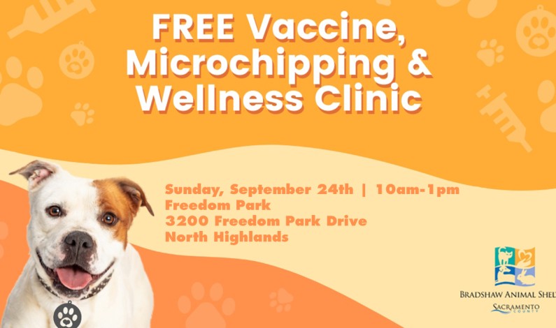 Free Vaccine, Microchip & Wellness Clinic Planned for North Highlands Free Vaccine, Microchip & Wellness Clinic Planned for North Highlands