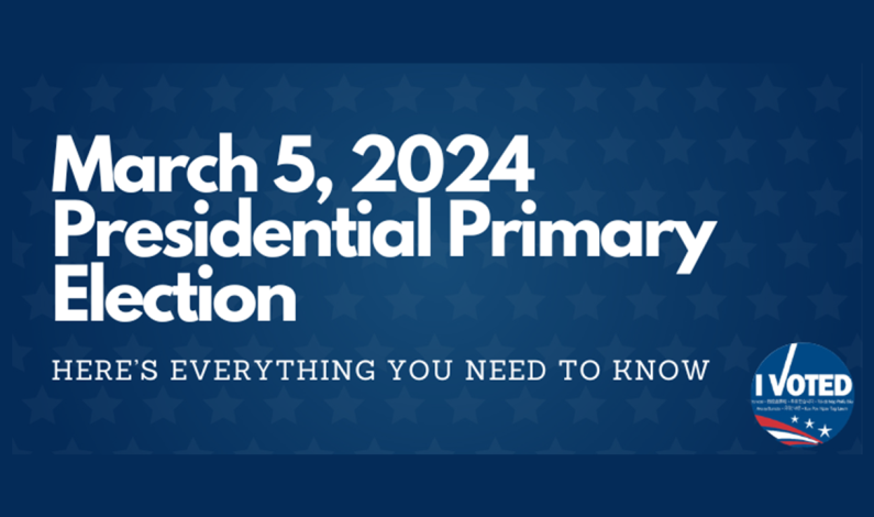 Primary Election 2024: What you Need to Know Primary Election 2024: What you Need to Know